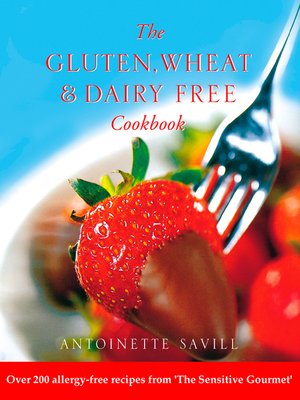 cover image of Gluten, Wheat and Dairy Free Cookbook